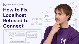 How to Fix Localhost Refused to Connect [upl. by Markman671]