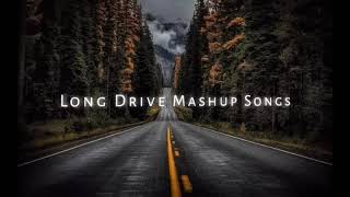 Long Drive  Mashup Songs 2023  Top Hits Songs  Zainix [upl. by Addam]