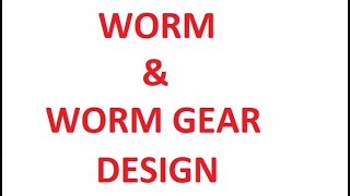 Worm gear Design Step by Step Procedure How to calculate module [upl. by Emelia]