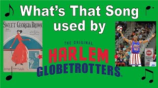 Whats That Songused by The Harlem Globetrotters [upl. by Eahc]