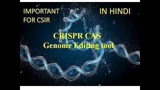 CRISPR CAS9 gene editing Technique in Hindi Genome editing tool [upl. by Hiasi464]