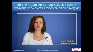 Pronunciar las VOCALES como un FRANCÉS 🚀  Aprende la pronunciación  Curso de francés 1A [upl. by Ardeed]