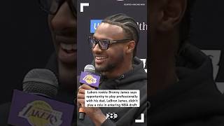 Lakers rookie Bronny James says chance to play with his dad didn’t play a role in entering NBA draft [upl. by Cummings]