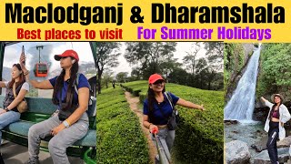 dharamshala and Maclodganj best places to visit  best tourist places in himachal  explore roads [upl. by Lexine]