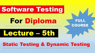 Lecture 5th  Software Testing for Diploma  3rd Year Full Syllabus I Scheme  MSBTE Diploma [upl. by Einaled]