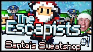 SANTOVE VÄZENIE  The Escapists Santas Sweatshop 1 [upl. by Sellma]