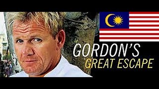 Gordon Ramsay Đến các nước Đông nam Á series Tập 3 Malaysia [upl. by Yevre]