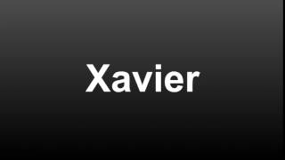 How To Pronounce Xavier In English American  How To Say Xaiver [upl. by Ahsyad862]