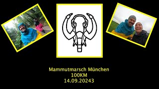 Mammutmarsch München 100 km  14092024 [upl. by Ssalguod295]