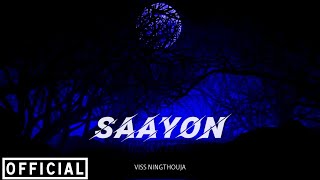 Viss Ningthouja  Saayon  Official Video  Manipur Edm [upl. by Mloclam]