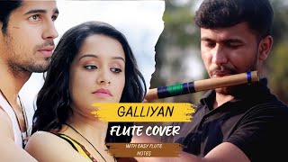 Galliyan Soulful Flute Cover  Flute Notes In Caption  Ek Villain  Rishi Nema [upl. by Fondea]