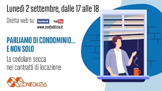 Parliamo di condominio… e non solo – La cedolare secca nei contratti di locazione [upl. by Dimitri]