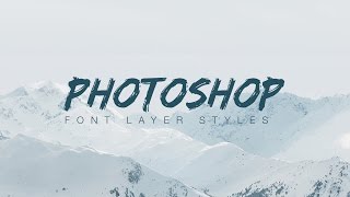 Photoshop Font Layer Styles  Part 2 [upl. by Paulette]