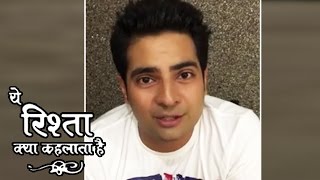 Karan Mehras EMOTIONAL Video Message For Fans QUITS Yeh Rishta Kya Kehlata Hai [upl. by Aynav]