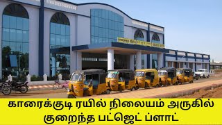 PLOT SALES IN KARAIKUDI  காரைக்குடி ரயில் நிலையம் அருகில் குறைந்த பட்ஜெட் ப்ளாட்  REAL ESTATE PLOT [upl. by Yhtuv]