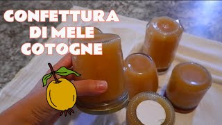 COME FACCIAMO LA MARMELLATA DI MELE COTOGNE🤗 [upl. by Morna928]