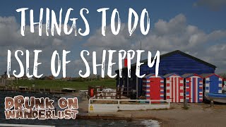 Things to do  Isle of Sheppey [upl. by Yousuf901]