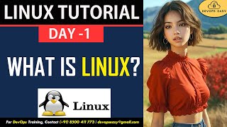 What is Linux  Linux Tutorial  Linux for Devops  Linux Day 1  Devops Easy [upl. by Gnouhp]