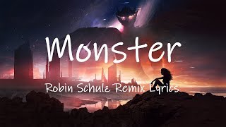 LUMX Gabry Ponte  Monster Robin Schulz Remix Lyrics  monster how should I feel tiktok [upl. by Esinehs]