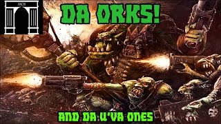 40k Lore The Orks [upl. by Kenyon]