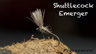 Fly Tying  Shuttlecock Emerger [upl. by Arait]