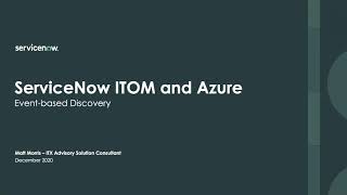 How To  Configure ServiceNow ITOM and Azure Event based Discovery [upl. by Norad]