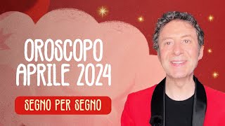 OROSCOPO DEL MESE APRILE 2024 [upl. by Meadow]