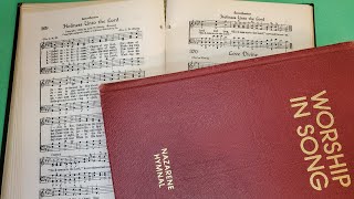 Worship in Song The Nazarene Hymnal [upl. by Karalee]