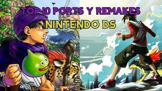 TOP 10 Mejores Ports y Remakes de NINTENDO DS [upl. by Lledrev]