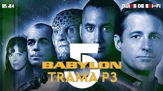 Trama de Babylon 5 parte 3  Guías de ciencia ficción  🎬 [upl. by Romulus]