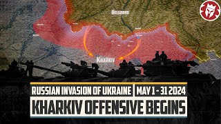 Russian Kharkiv Offensive Begins and Fails  War in Ukraine DOCUMENTARY [upl. by Darrill770]