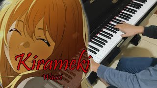 Kirameki  Shigatsu wa Kimi no Uso ED Piano Cover by Hudson Lois [upl. by Valerio103]