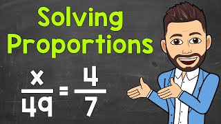 How to Solve Proportions  Math with Mr J [upl. by Siblee726]