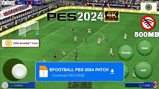 Télécharger eFootball PES 2024 Mobile PATCH APK Obb DATA sur Android amp iOS [upl. by Horten922]