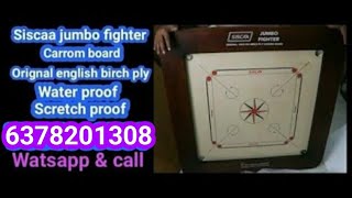 Siscaa jumbo fighter carrom board6378201308 Orignal english birch ply chepest price in india [upl. by Adnilam]