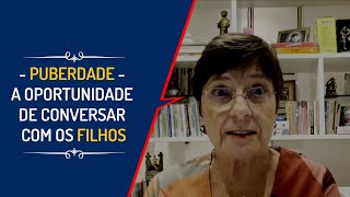 PUBERDADE  A OPORTUNIDADE DE CONVERSAR COM OS FILHOS Lena Vilela  Educadora em Sexualidade [upl. by Notgnimer]