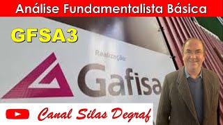 GFSA3  GAFISA SA ANÁLISE FUNDAMENTALISTA BÁSICA PROF SILAS DEGRAF [upl. by Suraved368]