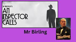 An Inspector Calls  Mr Birling [upl. by Catton386]