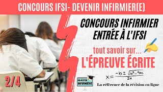 Epreuve écrite Concours infirmier IFSI 24 Série Réussir le concours IFSI [upl. by Ahsimin]