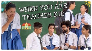 When you are Teacher kid👧🏼😂 shorts ytvideo funnyvideo scholllife teacherlife [upl. by Cherrita]