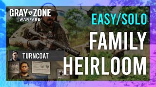 Family Heirloom  Turncoat  Gray Zone Warfare GUIDE  QuickSolo  Mission Tutorial [upl. by Aneleiram570]