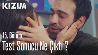 Test sonucu ne çıktı  Kızım 15 Bölüm [upl. by Osmo]