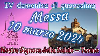 Messa 10 marzo 2024 quarta domenica di quaresima [upl. by Naud]