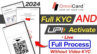 how to complete Full KYC on OmniCard OmniCard UPI Activate OmniCard Full kyc OmniCard [upl. by Lian758]