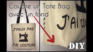 Coudre un Tote Bag avec un Fond  Tuto Couture DIY débutant [upl. by Leitao]