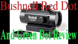 Bushnell 1×30 Red Green Dot Scope [upl. by Atteuqahs]