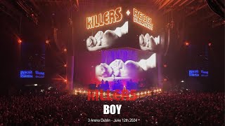 The Killers  Boy  Dublin 2024 [upl. by Ailbert349]