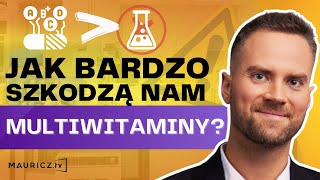 Czy Multiwitaminy są zdrowe  Jakub Mauricz [upl. by Jeana435]