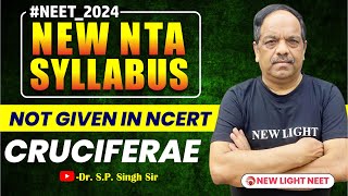 COMPLETE FAMILY CRUCIFERAE  Dr SP Singh Sir  New Light NEET  BIology NEET 2024  newlightneet [upl. by Sansen340]