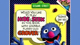 Hide and Seek with Grover  Read Along  Read Aloud  Childrens Book [upl. by Naimerej]